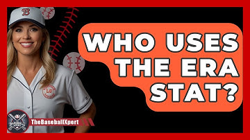 Who Uses The ERA Stat? - The Baseball Xpert