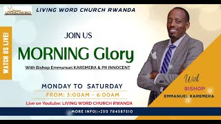 On 18th MAY 2024|// MORNING GLORY|DAY 140| with BISHOP KAREMERA