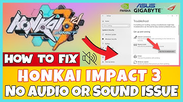 How to Fix Honkai Impact 3 No Audio/ Sound Problem ! ✅ 2023 #Latest