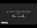 Jacques dutronc  il est cinq heures paris sveille lyrics