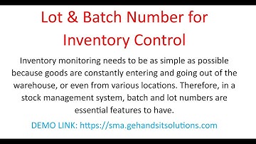 Lot & Batch Number for Inventory Control