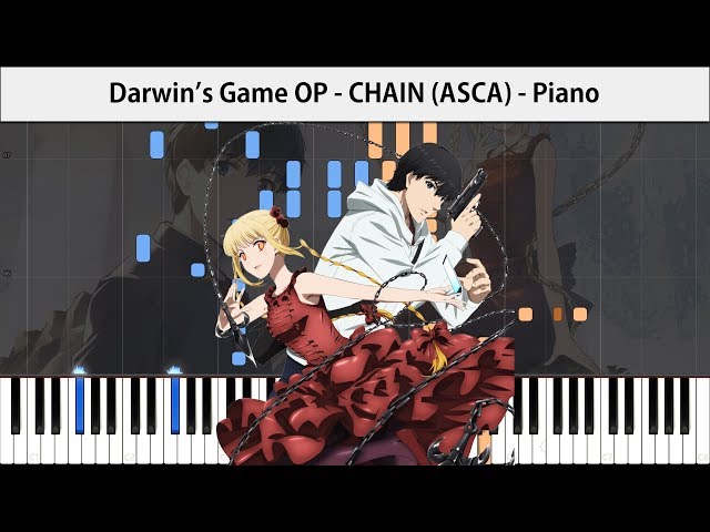 Darwin's Game OP - CHAIN [Piano] ASCA class=