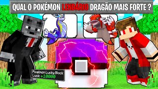 ACERTOU o POKEMON, PODE ABRIR a LUCKY PIXELMON 1000% no MINECRAFT