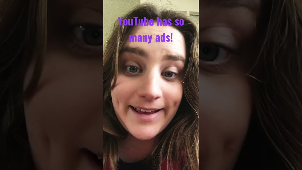 На YouTube слишком много рекламы! 