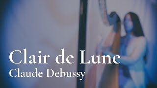 Claude Debussy - Clair de Lune // Amy Turk, harp