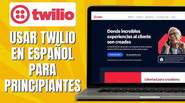 Cómo USAR TWILIO En Español Para PRINCIPIANTES