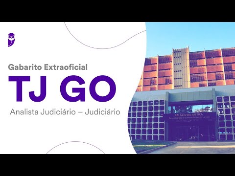 Gabarito Extraoficial TJ GO – Analista Judiciário – Judiciário