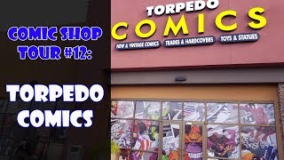 Comic shop tour #12: torpedo comics