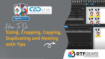 Know CADlink Digital Factory V11 Basics - Sizing, Cropping, Copying, Duplicating and Nesting