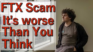 FTX Collapse - Everything you need to know in less than 7 minutes - Scam worse than you can imagine