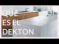 🕋 Qué es el Dekton Prueba de resistencia | Tendencias Deco | Libria Interiores