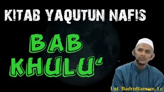 BAB KHULU' | FIKIH NIKAH | KITAB YAQUTUN NAFIS