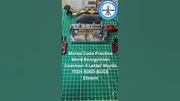 Morse Code Practice Word Recognition FISH-BIRD-BUCK 15wpm Repeated