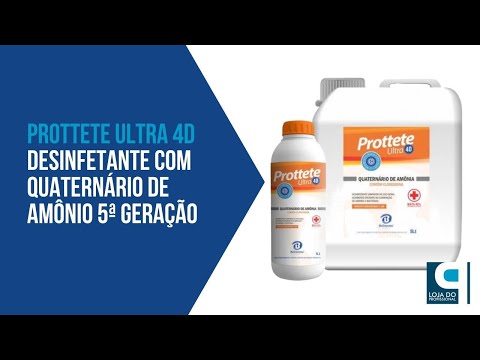 Prottete Ultra 4D - Desinfetante com Quaternário de Amônio 5ª Geração!!