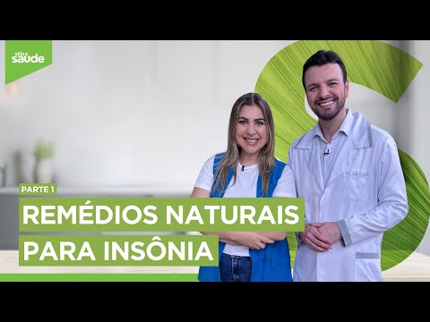 Remédios naturais para insônia - Parte 1 (29/04/24)