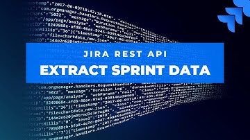Extract Sprint Data using REST API | Jira Cloud | Jira REST API