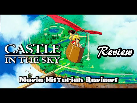MHR: Castle in the Sky (1986) review