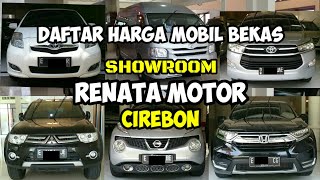 DAFTAR HARGA MOBIL BEKAS || SHOWROOM PATRIOT MOTOR KAB CIREBON