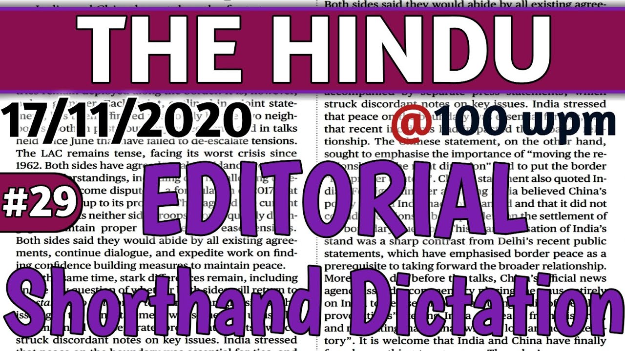 # 29 The Hindu Editorial Shorthand Dictation | 100 wpm | SPA,PA,District Court,SSC,DSSSB, Rajasthan