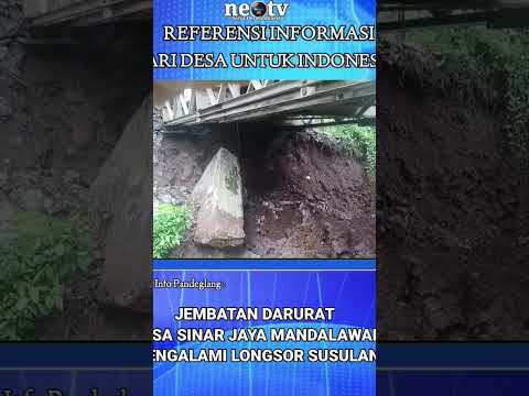 jembatan Desa Sinarjaya Kec.MandalawangiTelah terjadi longsor susulan