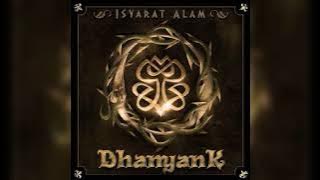 Dhanyank - Isyarat Alam (Original Audio)