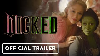 Wicked - Official Trailer (2024) Cynthia Erivo, Ariana Grande, Michelle Yeoh, Jeff Goldblum