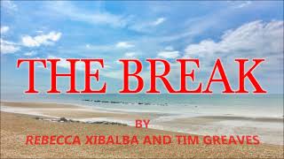 The Break Teaser