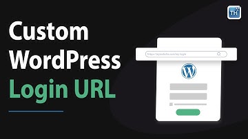 How to change WordPress Login URL (Custom URL) in 2023  | ThemeHunk