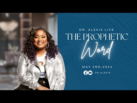 Prophetic Word May 2024