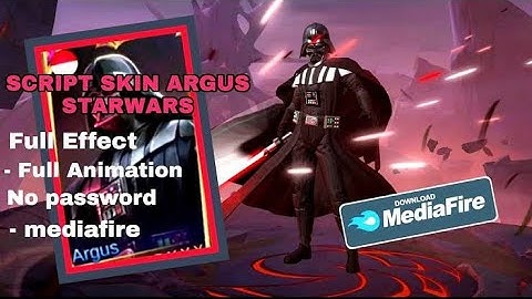 Script Skin Argus Starwars Darth Vader No Password Full Effect & Sound Patch Terbaru M3 Pass