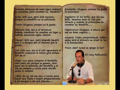 ¿Como cambia un bombillo (foco) cada signo Zodiacal? Chistes zodiacales. Eli Levy Rubinstain