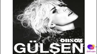 Gülşen  Yaklaşanı Yakarım