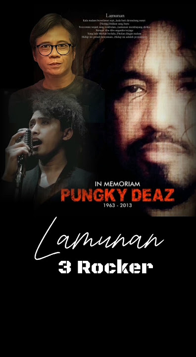 IN MEMORIAM PUNGKY DEAZ - LAGU LAMUNAN - ARUL EFANSYAH - ANTON ANDROMEDHA