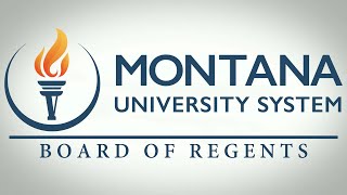 Montana Board of Regents Meeting  May 16, 2024