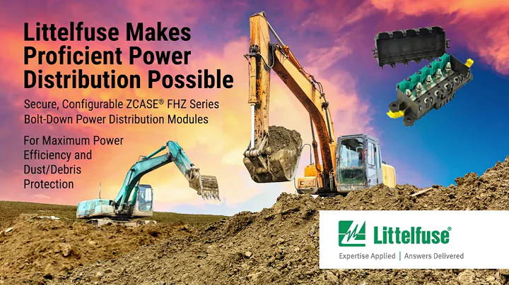 Littelfuse Makes Proficient Power Distribution Possible