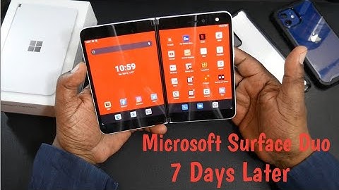 Microsoft Surface Duo 7 Days Later...Has It Improved?