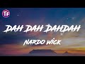 Nardo Wick - Dah Dah DahDah (Lyrics)