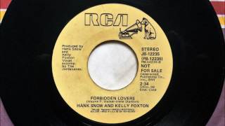 Video thumbnail of "Forbidden Lovers , Hank Snow & Kelly Foxton , 1981"