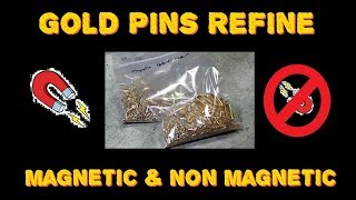 Gold Pins Refine Magnetic & Non Magnetic Pins