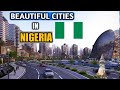 Top 10 Most Beautiful Cities in Nigeria