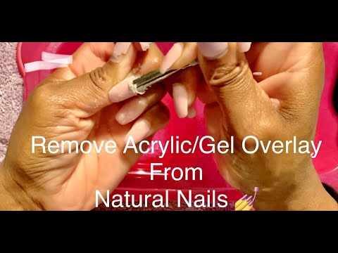 How To Remove Acrylic Overlay On Natural Nails