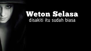 weton selasa disakiti itu sudah biasa