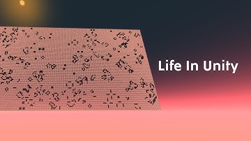 Simulating Life In Unity3D