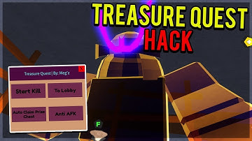 treasure quest hack auto farm 2022 [Unpatched]