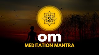 Om Meditation mantra || CHANTING OM MANTRA ||  #mantra #devotional mantra #om #motivation