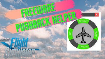 Microsoft Flight Simulator | Get this Freeware Pushback Program for MSFS2020