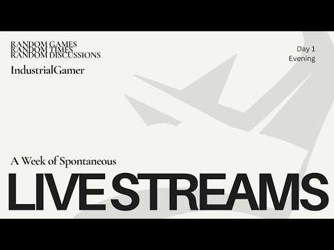 Spontaneous Stream Week | Day 1 (Part 2)