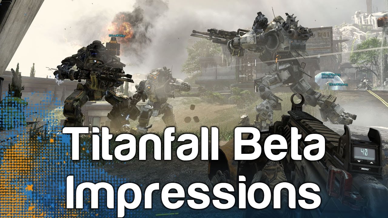 Titanfall Beta Impressions - Xbox One | WikiGameGuides