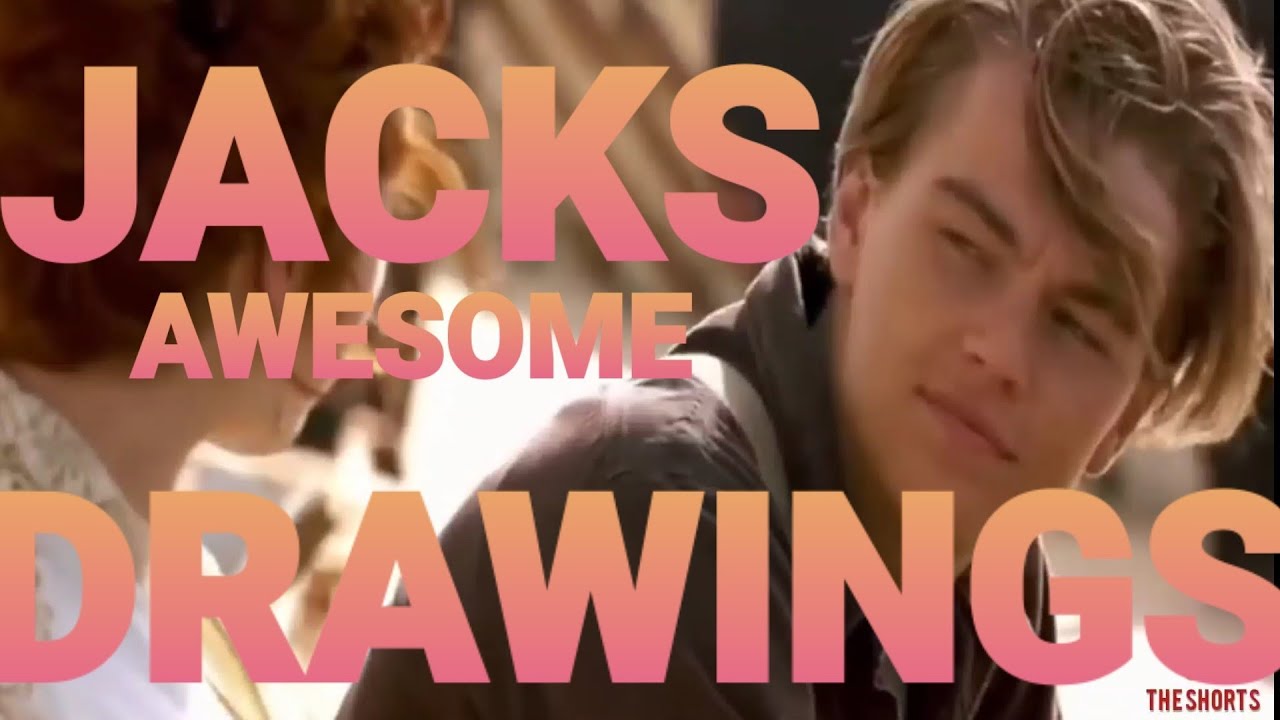 Jacks Awesome Drawings YouTube