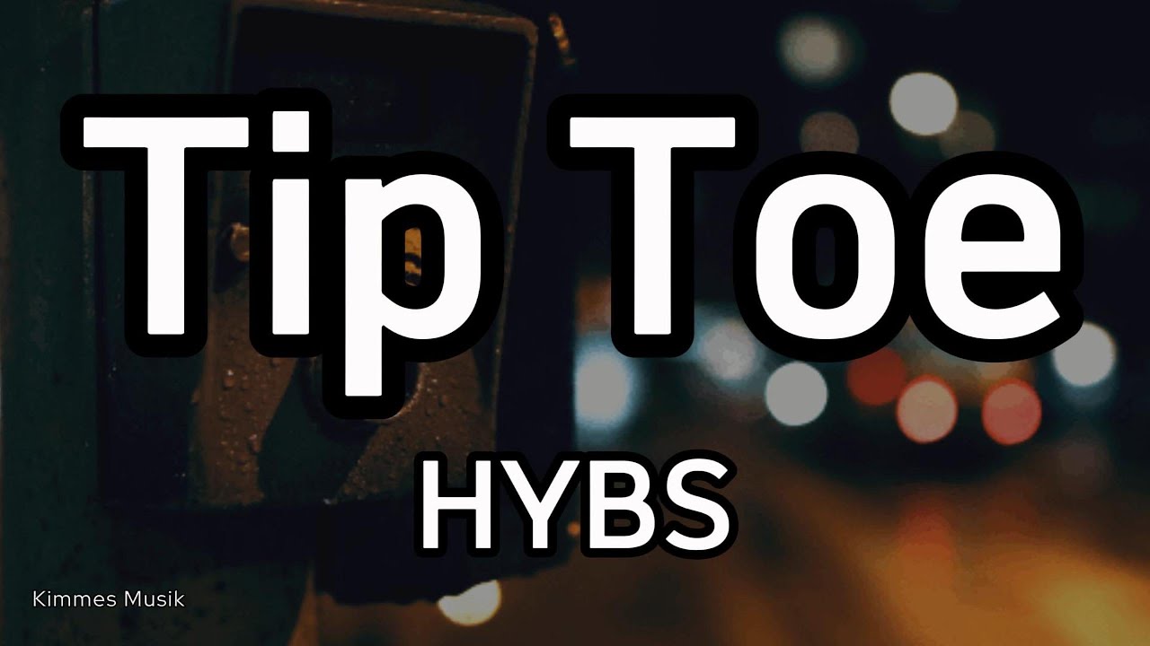 HYBS Tip Toe Lyrics YouTube hybs-tip-toe-lyrics-youtube